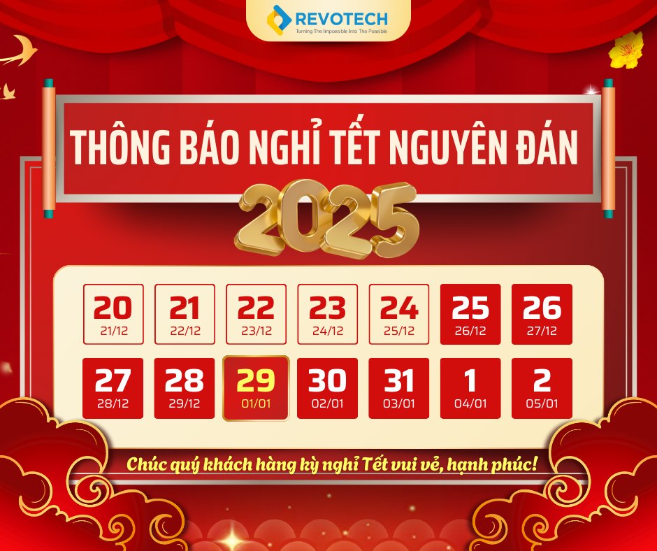 REVOTECH THÔNG BÁO LỊCH NGHỈ TẾT NGUYÊN ĐÁN 2025