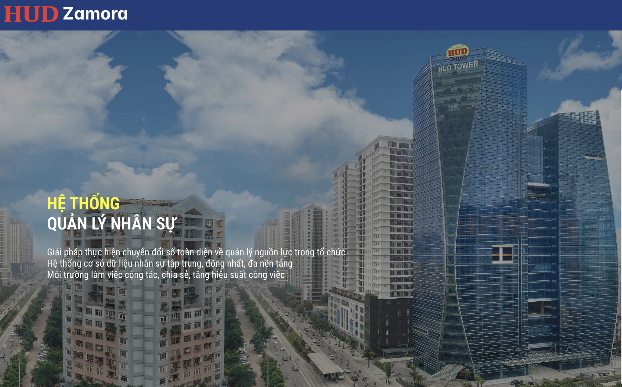 Tổng công ty Đầu tư Phát triển Nhà và Đô thị (HUD) triển khai giải pháp Quản lý nhân sự Zamora.HRM